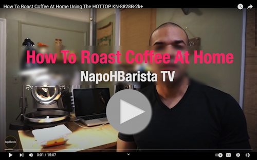 NapoHBarista TV - How To Roast Coffee At Home